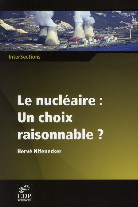 NUCLEAIRE UN CHOIX RAISONNABLE (LE)