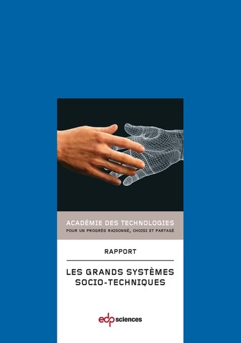GRANDS SYSTEMES SOCIOTECHNIQUES (LES)