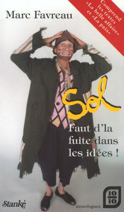 Faut d'la fuite dans les idées !