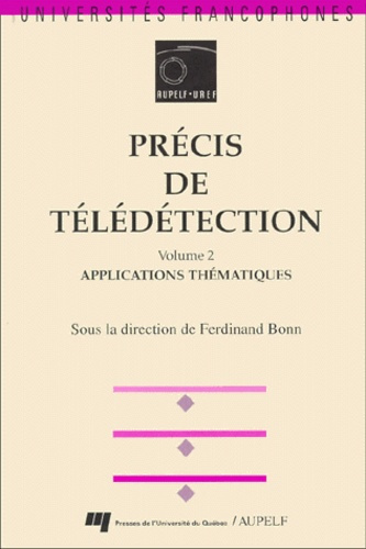 PRECIS DE TELEDETECTION VOLUME 2. APPLICATIONS THEMATIQUES