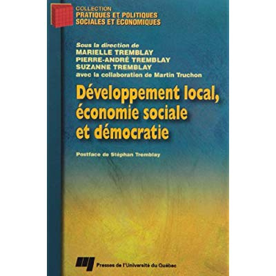 DEVELOPPEMENT LOCAL, ECONOMIE SOCIALE ET DEMOCRATIE