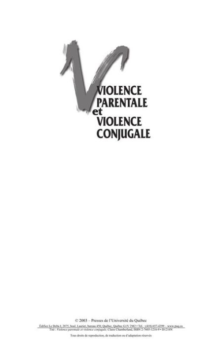 VIOLENCE PARENTALE ET VIOLENCE CONJUGALE. DESREALITES PLURIELLES, MULTIDIMENSIONNELLES ET INTERRELIE
