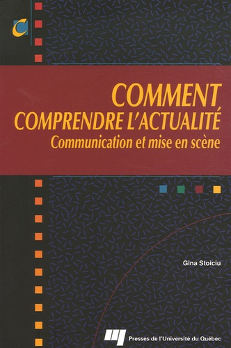 COMMENT COMPRENDRE L'ACTUALITE