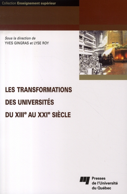 TRANSFORMATIONS DES UNIVERSITES DU XIIIE AU XXIE SIECLE