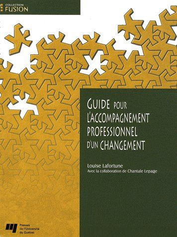 GUIDE POUR L ACCOMPAGNEMENT PROFESSIONNEL D UN CHANGEMENT