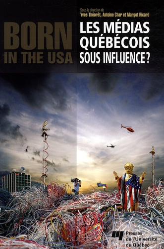 MEDIAS QUEBECOIS SOUS INFLUENCE