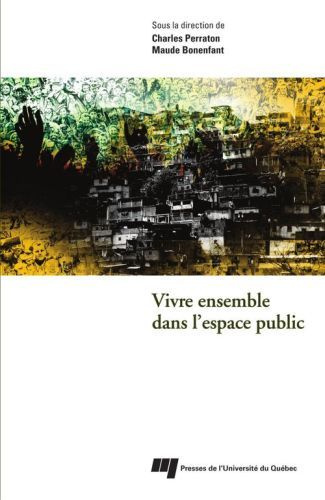 VIVRE ENSEMBLE DANS L ESPACE PUBLIC
