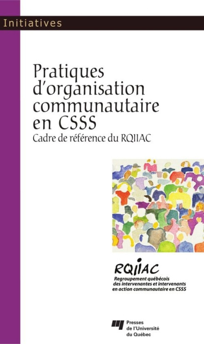 PRATIQUES D ORGANISATION COMMUNAUTAIRE EN CSSS