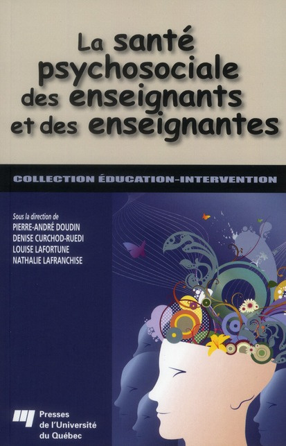 LA SANTE PSYCHOSOCIALE DES ENSEIGNANTS ET DES ENSEIGNANTES