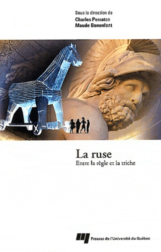 La ruse / Entre la règle et la triche