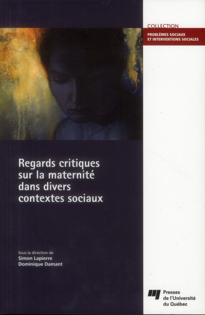 REGARDS CRITIQUES SUR LA MATERNITE DANS DIVERS CONTEXTES SOCIAUX