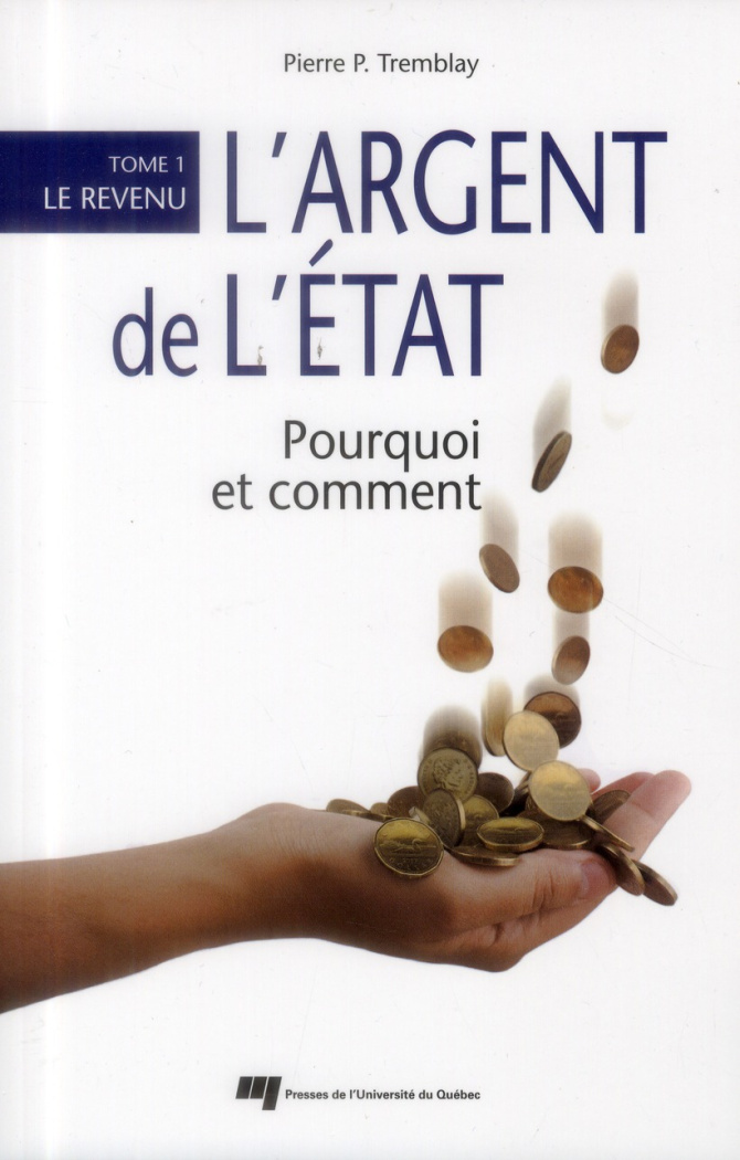 ARGENT DE L ETAT POURQUOI ET COMMENT