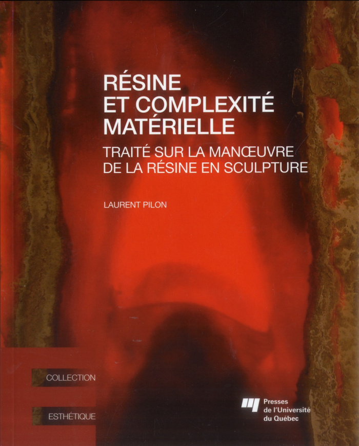 RESINE ET COMPLEXITE MATERIELLE