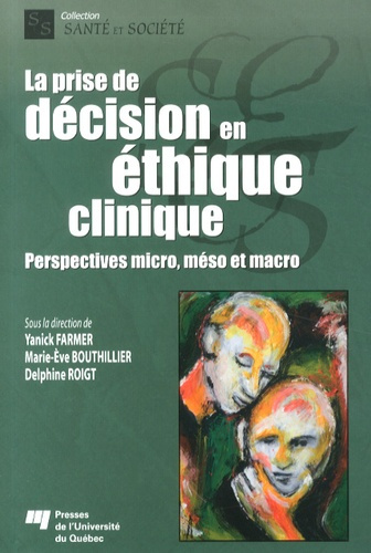 PRISE DE DECISION EN ETHIQUE CLINIQUE