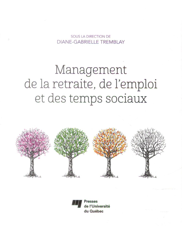 MANAGEMENT DE LA RETRAITE DE L EMPLOI ET DES TEMPS SOCIAUX