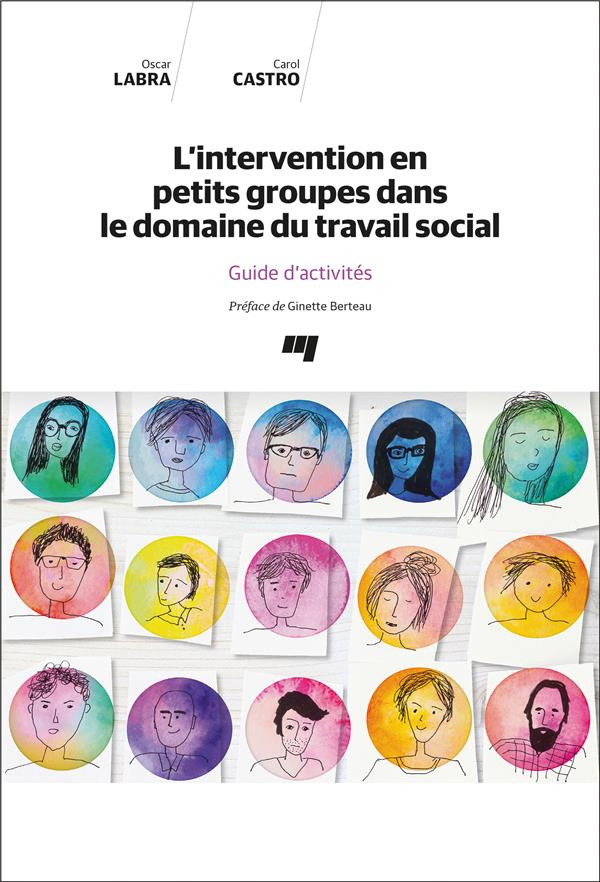 L'intervention en petits groupes dans le domaine de travail social - guide d'activités