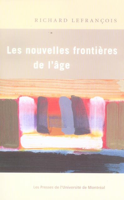 Les nouvelles frontières de l'âge