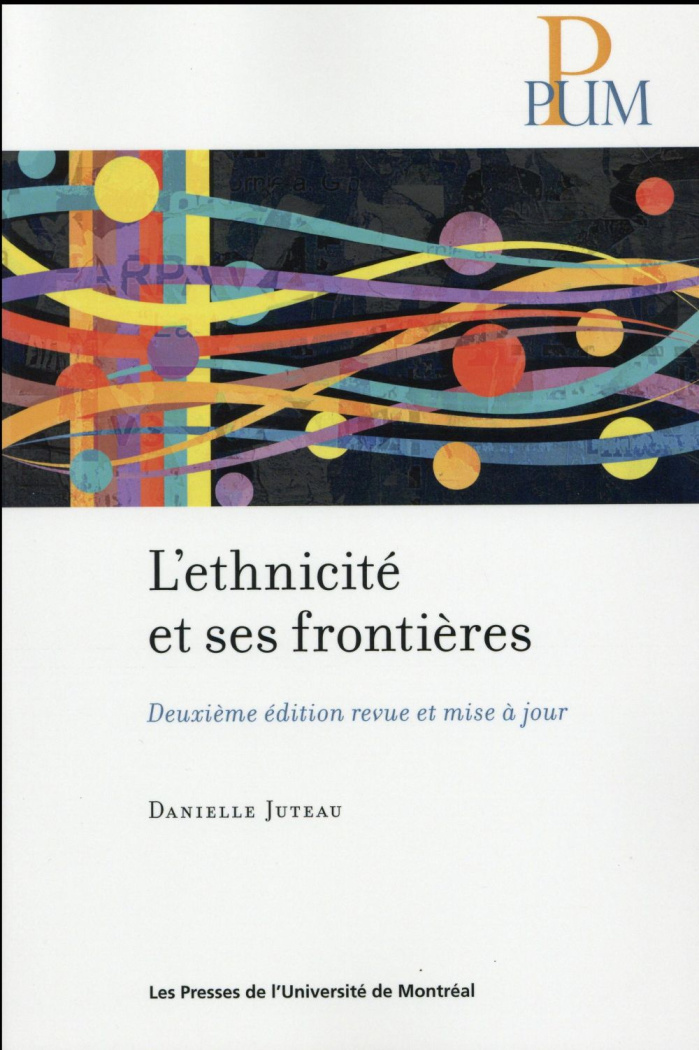 L'ethnicité et ses frontières. 2e édition revue et corrigée