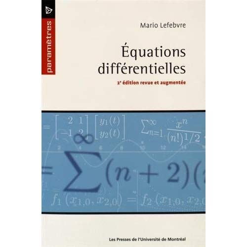 Equations différentielles. 2e édition revue et augmentée