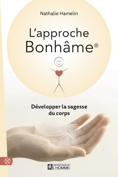 L'approche Bonhâme. Développer la sagesse du corps