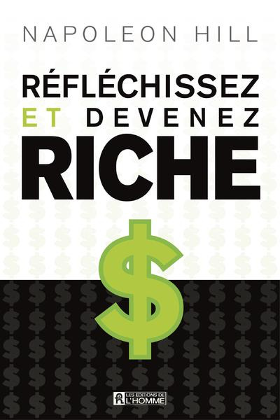 Les 5 principes essentiels de Réfléchissez et devenez riche