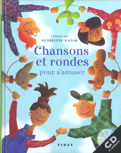 Chansons et rondes pour s'amuser. Avec CD Audio