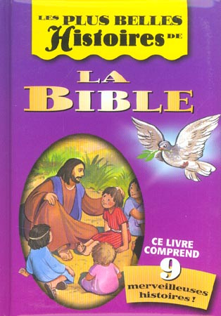 Les plus belles Histoires de la Bible
