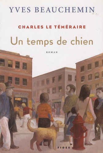 Charles le téméraire Tome 1 : Un temps de chien