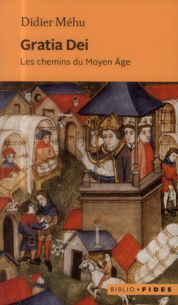 Gratia Dei. Les chemins du Moyen Age