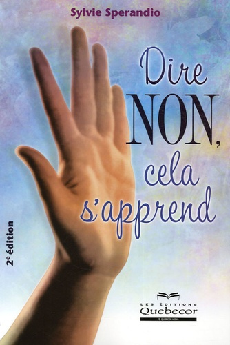 Dire non, cela s'apprend. 2e édition