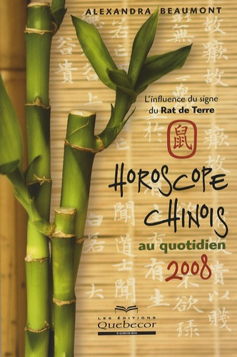 Horoscope chinois 2008. Au quotidien