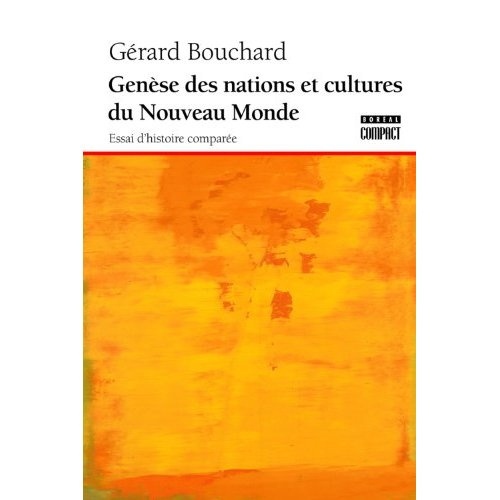Genèse des nations et culture du Nouveau Monde