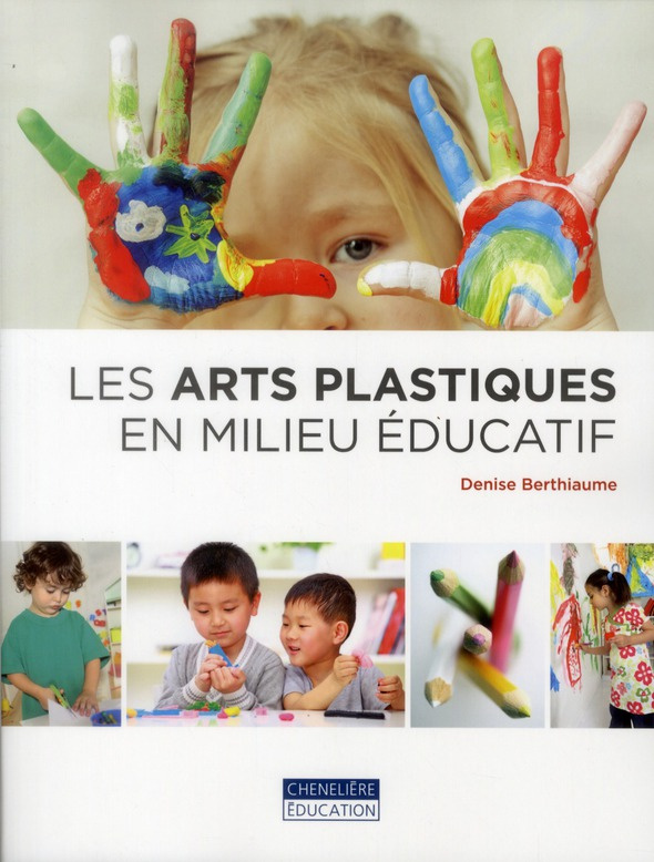 Les arts plastiques en milieu éducatif