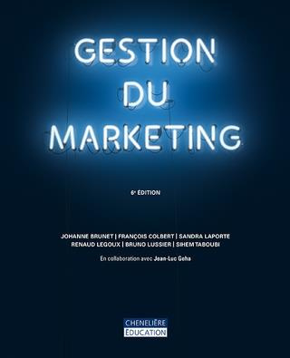 Gestion du marketing. 6e édition