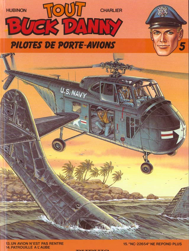 Tout Buck DANNY Tome 5 : Pilotes de porte-avions