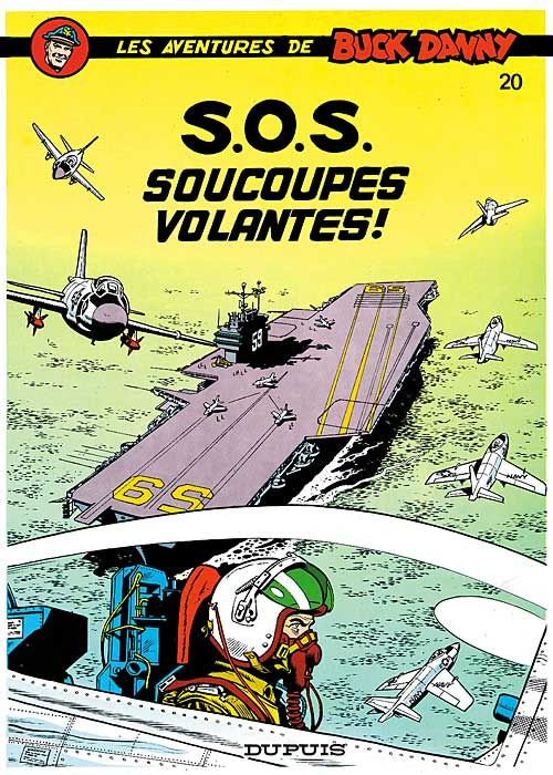 Les aventures de Buck Danny Tome 20 : SOS soucoupes volantes