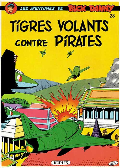 Les aventures de Buck Danny Tome 28 : Tigres volants contre pirates
