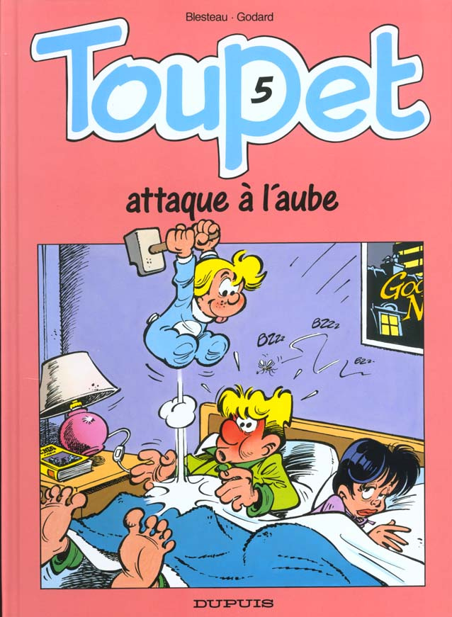 Toupet Tome 5 : Toupet attaque à l'aube