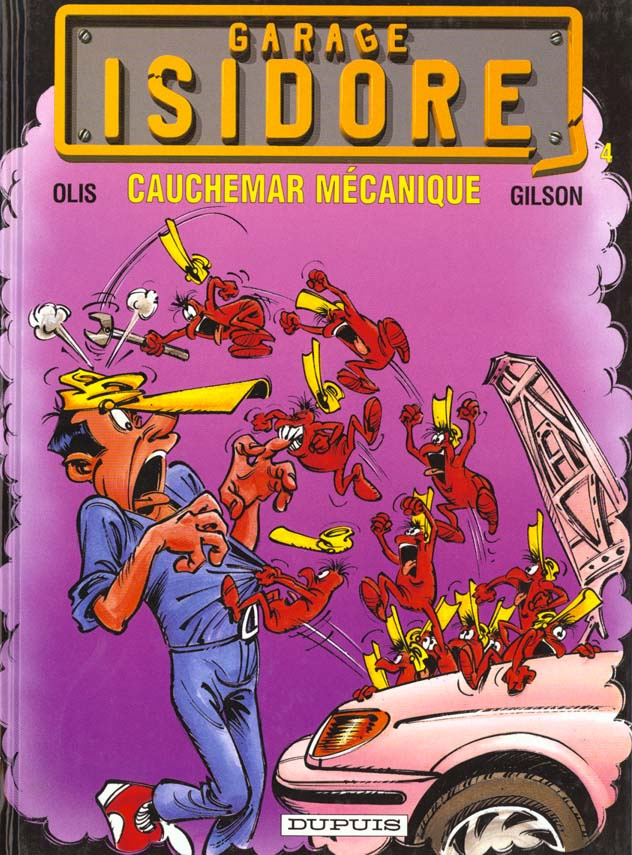 Garage Isidore Tome 4 : Cauchemar mécanique