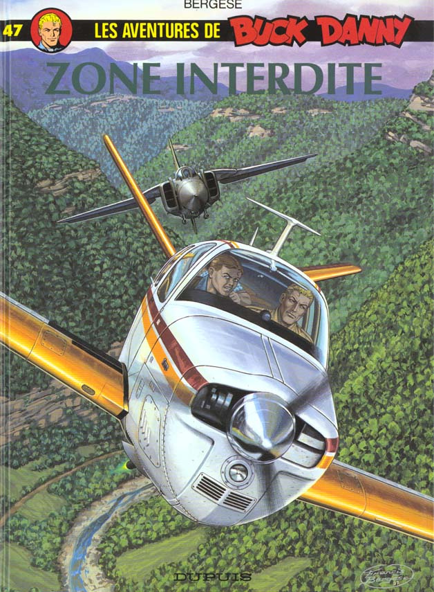 Les aventures de Buck Danny Tome 47 : Zone interdite