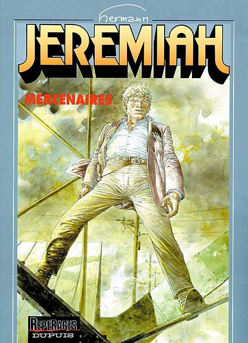 Jeremiah Tome 20 : Mercenaires