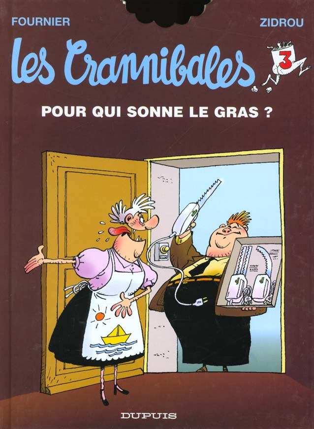Les Crannibales Tome 3 : Pour qui sonne le gras