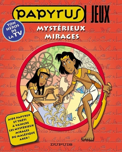 Papyrus jeux N° 2 : Mystérieux mirages