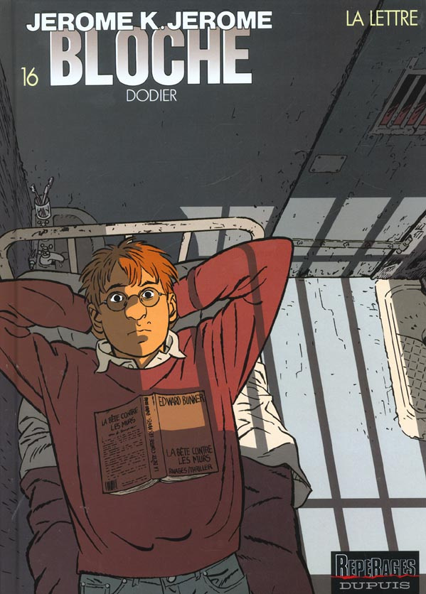 Jérôme K. Jérôme Bloche Tome 16 : La Lettre