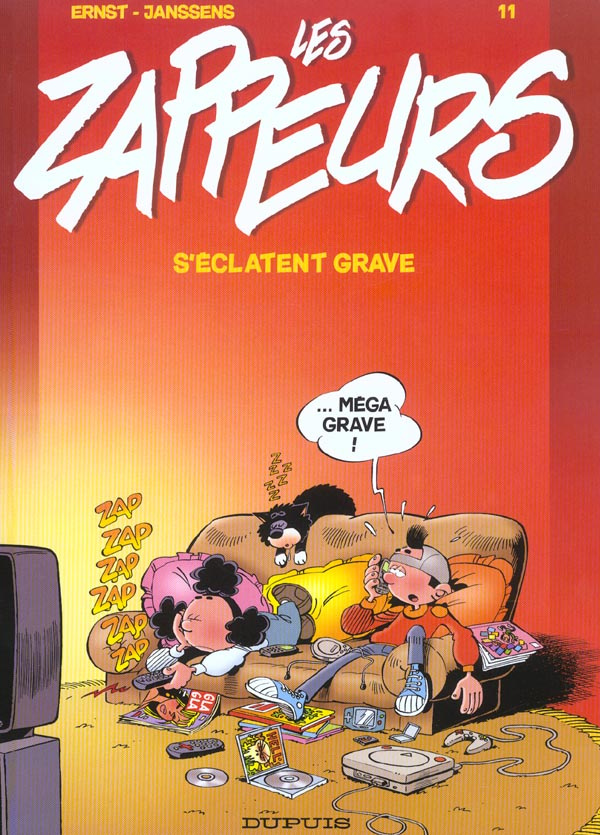 Les Zappeurs Tome 11 : Les zappeurs s'éclatent grave