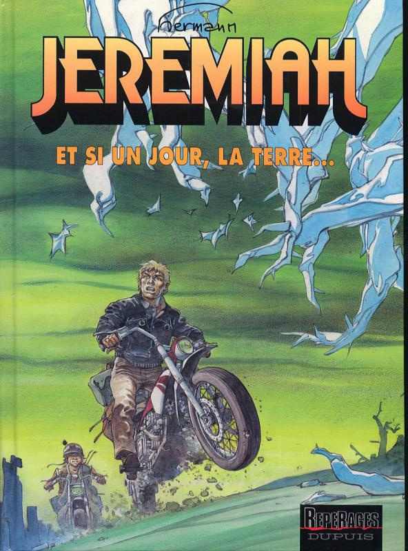 Jeremiah Tome 25 : Et si un jour, la terre...