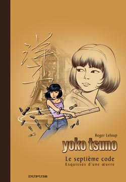Yoko Tsuno : Le septième code. Esquisses d'une oeuvre