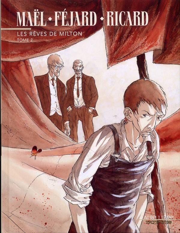 Les rêves de Milton Tome 2