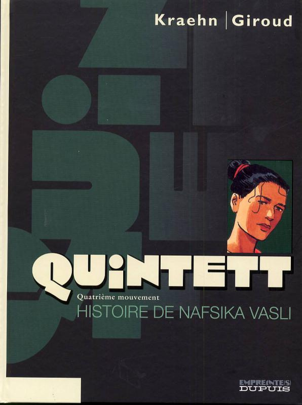 Quintett Tome 4 : Histoire de Nafsika Vasli