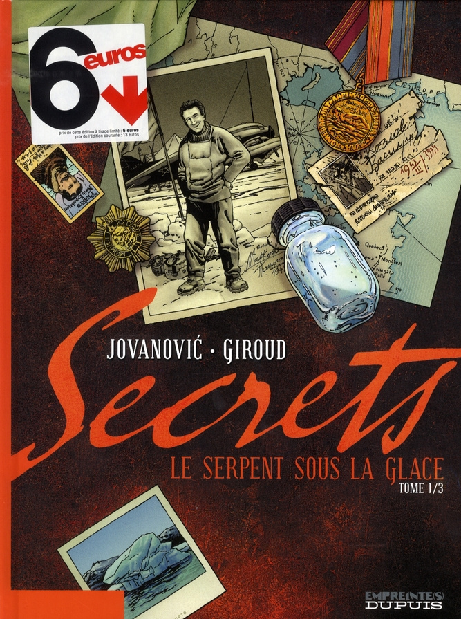 Secrets Tome 1 : Le serpent sous la glace
